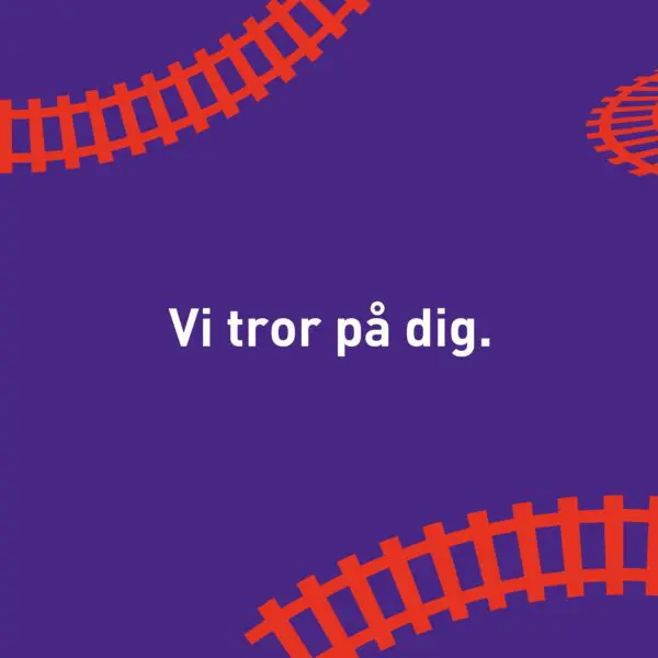Vi tror på dig